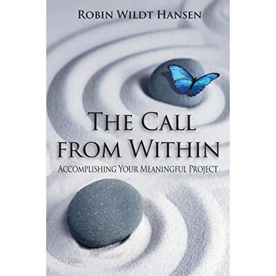 Hansen The Call from Within: Accomplishing Your Meaningful Project - Preis vom 24.06.2026 07:42:13 h Hansen The Call from Within: Accomplishing Your Meaningful Project - Preis vom 24.06.2026 07:42:13 h