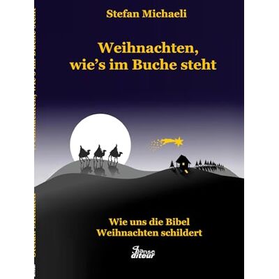 Stefan Michaeli - Weihnachten, wie's im Buche steht: Wie uns die Bibel Weihnachten schildert - Preis vom 24.06.2026 07:42:13 h Stefan Michaeli - Weihnachten, wie's im Buche steht: Wie uns die Bibel Weihnachten schildert - Preis vom 24.06.2026 07:42:13 h