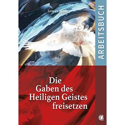 James Goll - Die Gaben des Heiligen Geistes freisetzen (Arbeitsbuch): Study Guide for Individual and Small Group Use - Preis vom 23.06.2026 11:45:09 h James Goll - Die Gaben des Heiligen Geistes freisetzen (Arbeitsbuch): Study Guide for Individual and Small Group Use - Preis vom 23.06.2026 11:45:09 h