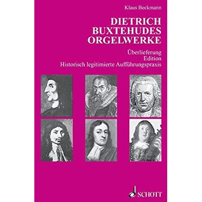Klaus Beckmann - Dietrich Buxtehudes Orgelwerke: Überlieferung - Edition - Historisch legitimierte Aufführungspraxis - Preis vom 20.06.2026 05:23:55 h Klaus Beckmann - Dietrich Buxtehudes Orgelwerke: Überlieferung - Edition - Historisch legitimierte Aufführungspraxis - Preis vom 20.06.2026 05:23:55 h