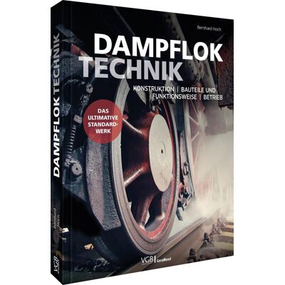 Bernhard Hoch - Dampfloktechnik: Konstruktion - Bauteile und Funktionsweise - Betrieb - Preis vom 24.06.2026 07:42:13 h Bernhard Hoch - Dampfloktechnik: Konstruktion - Bauteile und Funktionsweise - Betrieb - Preis vom 24.06.2026 07:42:13 h