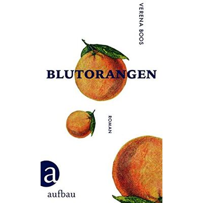 Boos Blutorangen: Roman - Preis vom 18.06.2026 05:44:55 h Boos Blutorangen: Roman - Preis vom 18.06.2026 05:44:55 h