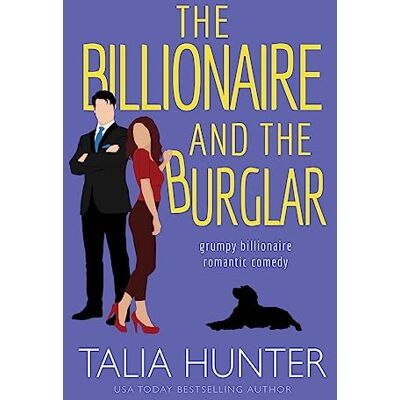 Hunter The Billionaire and the Burglar: A Grumpy Sunshine Romantic Comedy - Preis vom 24.06.2026 07:42:13 h Hunter The Billionaire and the Burglar: A Grumpy Sunshine Romantic Comedy - Preis vom 24.06.2026 07:42:13 h