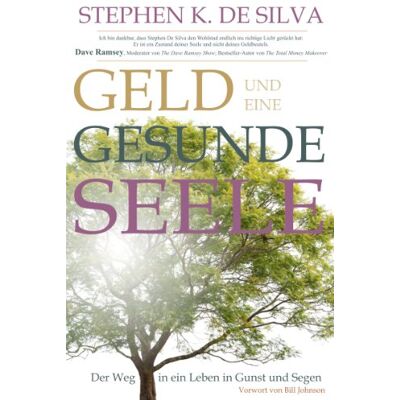 Silva Geld und eine gesunde Seele: Der Weg in ein Leben in Gunst und Segen - Preis vom 23.06.2026 11:45:09 h Silva Geld und eine gesunde Seele: Der Weg in ein Leben in Gunst und Segen - Preis vom 23.06.2026 11:45:09 h