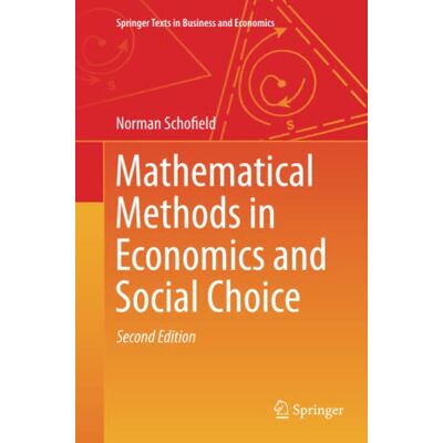 Norman Mathematical Methods in Economics and Social Choice (Springer Texts in Business and Economics) - Preis vom 24.06.2026 07:42:13 h Norman Mathematical Methods in Economics and Social Choice (Springer Texts in Business and Economics) - Preis vom 24.06.2026 07:42:13 h
