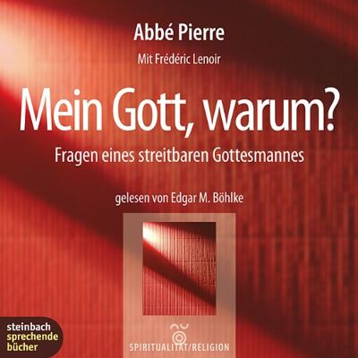 Abbé Pierre - Mein Gott, warum?. Fragen eines streitbaren Gottesmannes. 1 CD - Preis vom 22.06.2026 23:23:57 h Abbé Pierre - Mein Gott, warum?. Fragen eines streitbaren Gottesmannes. 1 CD - Preis vom 22.06.2026 23:23:57 h