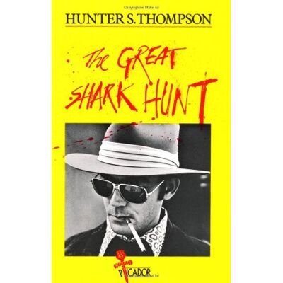 Hunter Great Shark Hunt: Strange Tales from a Strange Time (Picador Books) - Preis vom 23.06.2026 11:45:09 h Hunter Great Shark Hunt: Strange Tales from a Strange Time (Picador Books) - Preis vom 23.06.2026 11:45:09 h