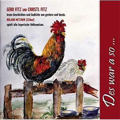 Gerd Fitz - Des war a so...: Gerd Fitz und Christl Fitz lesen Gedichte und Geschichten von gestern und heute. Roland Metzner (Zither) spielt alte bayerische Volksweisen - Preis vom 26.06.2026 19:40:26 h Gerd Fitz - Des war a so...: Gerd Fitz und Christl Fitz lesen Gedichte und Geschichten von gestern und heute. Roland Metzner (Zither) spielt alte bayerische Volksweisen - Preis vom 26.06.2026 19:40:26 h