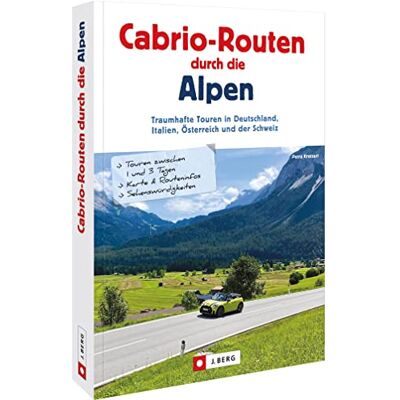 Petra Kratzert - Traumrouten der Alpen – Cabrio-Routen durch die Alpen: Traumhafte Touren in Deutschland, Italien, Österreich und der Schweiz - Preis vom 24.06.2026 19:44:00 h Petra Kratzert - Traumrouten der Alpen – Cabrio-Routen durch die Alpen: Traumhafte Touren in Deutschland, Italien, Österreich und der Schweiz - Preis vom 24.06.2026 19:44:00 h