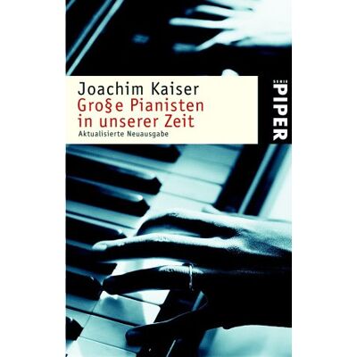 Kaiser Große Pianisten in unserer Zeit - Preis vom 23.06.2026 11:45:09 h Kaiser Große Pianisten in unserer Zeit - Preis vom 23.06.2026 11:45:09 h