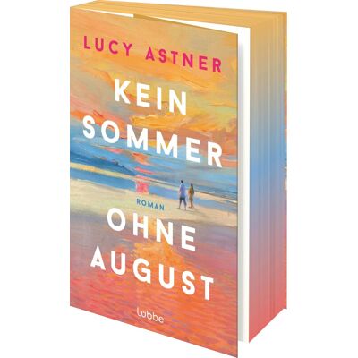 Lucy Astner - Kein Sommer ohne August - Preis vom 22.09.2026 03:35:57 h Lucy Astner - Kein Sommer ohne August - Preis vom 22.09.2026 03:35:57 h