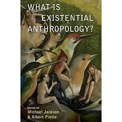 Jackson What is Existential Anthropology? - Preis vom 16.06.2026 05:30:18 h Jackson What is Existential Anthropology? - Preis vom 16.06.2026 05:30:18 h