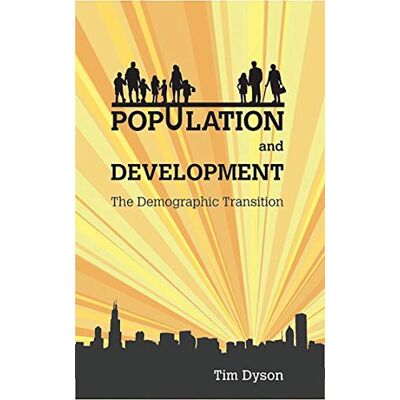Tim Dyson - Dyson, T: Population and Development: The Demographic Transition - Preis vom 22.09.2026 03:35:57 h Tim Dyson - Dyson, T: Population and Development: The Demographic Transition - Preis vom 22.09.2026 03:35:57 h