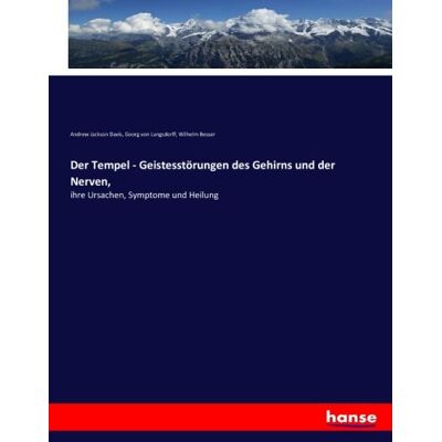 Jackson Der Tempel - Geistesstörungen des Gehirns und der Nerven,: ihre Ursachen, Symptome und Heilung - Preis vom 17.06.2026 05:34:31 h Jackson Der Tempel - Geistesstörungen des Gehirns und der Nerven,: ihre Ursachen, Symptome und Heilung - Preis vom 17.06.2026 05:34:31 h