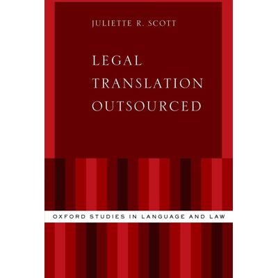 Scott LEGAL TRANSLATION OUTSOURCED P (Oxford Studies in Language and Law) - Preis vom 16.06.2026 05:30:18 h Scott LEGAL TRANSLATION OUTSOURCED P (Oxford Studies in Language and Law) - Preis vom 16.06.2026 05:30:18 h