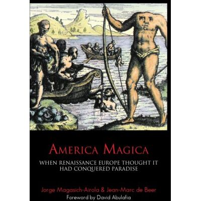 Marc America Magica (2nd edition): When Renaissance Europe Thought It Had Conquered Paradise (Anthem History) - Preis vom 25.06.2026 23:23:36 h Marc America Magica (2nd edition): When Renaissance Europe Thought It Had Conquered Paradise (Anthem History) - Preis vom 25.06.2026 23:23:36 h