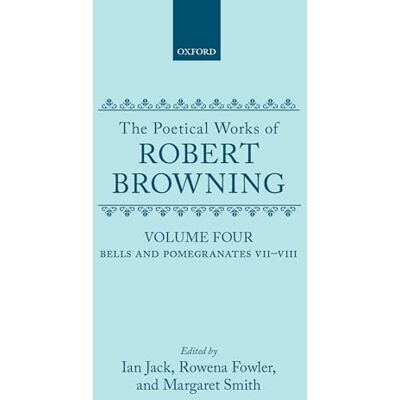 Robert Browning - The Poetical Works of Robert Browning: Volume IV: Bells and Pomegranates VII-VIII (Dramatic Romances and Lyrics, Luria, a Soul's Tragedy) and Christma - Preis vom 22.09.2026 03:35:57 h Robert Browning - The Poetical Works of Robert Browning: Volume IV: Bells and Pomegranates VII-VIII (Dramatic Romances and Lyrics, Luria, a Soul's Tragedy) and Christma - Preis vom 22.09.2026 03:35:57 h