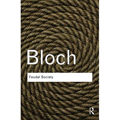 Marc Feudal Society (Routledge Classics) - Preis vom 23.06.2026 11:45:09 h Marc Feudal Society (Routledge Classics) - Preis vom 23.06.2026 11:45:09 h