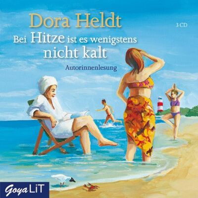 Dora Heldt - Bei Hitze ist es wenigstens nicht kalt - Preis vom 24.06.2026 07:42:13 h Dora Heldt - Bei Hitze ist es wenigstens nicht kalt - Preis vom 24.06.2026 07:42:13 h
