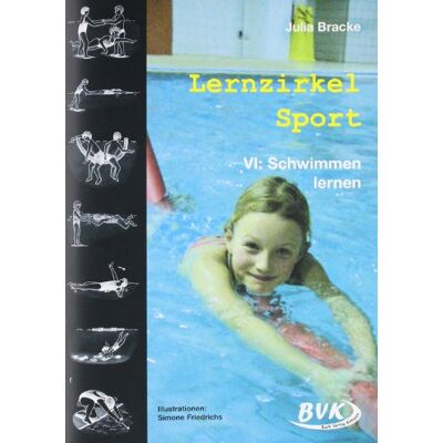 Julia Bracke - Lernzirkel Sport VI - Schwimmen lernen: Schwimmen lernen. 1.-4. Klasse - Preis vom 23.06.2026 11:45:09 h Julia Bracke - Lernzirkel Sport VI - Schwimmen lernen: Schwimmen lernen. 1.-4. Klasse - Preis vom 23.06.2026 11:45:09 h