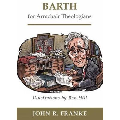 Franke Barth for Armchair Theologians - Preis vom 24.06.2026 07:42:13 h Franke Barth for Armchair Theologians - Preis vom 24.06.2026 07:42:13 h