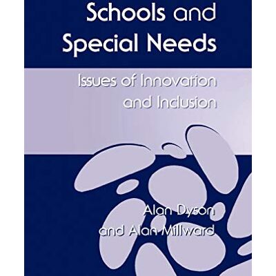 Alan Dyson - Schools and Special Needs: Issues of Innovation and Inclusion - Preis vom 22.09.2026 03:35:57 h Alan Dyson - Schools and Special Needs: Issues of Innovation and Inclusion - Preis vom 22.09.2026 03:35:57 h