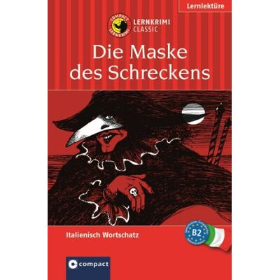 Marc Die Maske des Schreckens. Compact Lernkrimi. Lernziel Italienisch Aufbauwortschatz - Niveau B2. Das spannende Sprachtraining - Preis vom 21.06.2026 05:42:24 h Marc Die Maske des Schreckens. Compact Lernkrimi. Lernziel Italienisch Aufbauwortschatz - Niveau B2. Das spannende Sprachtraining - Preis vom 21.06.2026 05:42:24 h