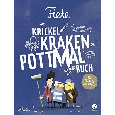Ahoiii Entertainment UG - Fiete - Krickel-Kraken-Pottmal-Buch: Für Seebären und Kinder - Preis vom 19.06.2026 05:29:47 h Ahoiii Entertainment UG - Fiete - Krickel-Kraken-Pottmal-Buch: Für Seebären und Kinder - Preis vom 19.06.2026 05:29:47 h