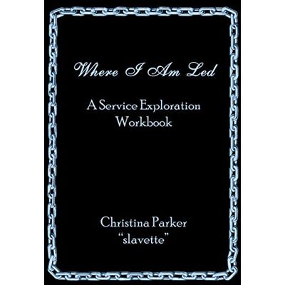 Parker Where I Am Led: A Service Exploration Workbook - Preis vom 24.06.2026 19:44:00 h Parker Where I Am Led: A Service Exploration Workbook - Preis vom 24.06.2026 19:44:00 h