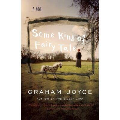 Graham Joyce - Some Kind of Fairy Tale: A Suspense Thriller - Preis vom 20.06.2026 05:23:55 h Graham Joyce - Some Kind of Fairy Tale: A Suspense Thriller - Preis vom 20.06.2026 05:23:55 h