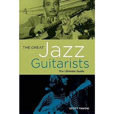 Scott The Great Jazz Guitarists: The Ultimate Guide - Preis vom 21.06.2026 05:42:24 h Scott The Great Jazz Guitarists: The Ultimate Guide - Preis vom 21.06.2026 05:42:24 h
