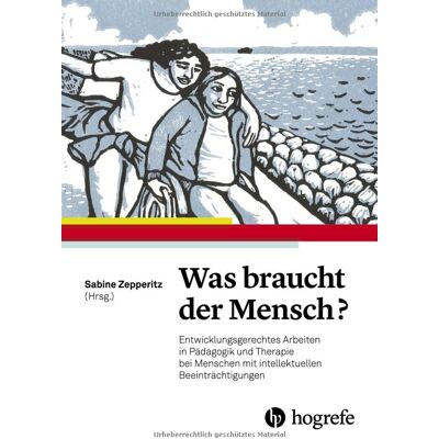Sabine Zepperitz - Was braucht der Mensch?: Entwicklungsgerechtes Arbeiten in Pädagogik und Therapie bei Menschen mit intellektuellen Beeinträchtigungen - Preis vom 22.06.2026 23:23:57 h Sabine Zepperitz - Was braucht der Mensch?: Entwicklungsgerechtes Arbeiten in Pädagogik und Therapie bei Menschen mit intellektuellen Beeinträchtigungen - Preis vom 22.06.2026 23:23:57 h