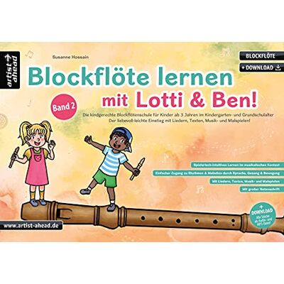 Susanne Hossain - Blockflöte lernen mit Lotti & Ben - Band 2! Die kindgerechte Blockflötenschule für Kinder ab 3 Jahren, der liebevoll-leichte Einstieg mit Liedern, ... Texten, Musik- & Malspielen (inkl. Download) - Preis vom 21.06.2026 05:42:24 h Susanne Hossain - Blockflöte lernen mit Lotti & Ben - Band 2! Die kindgerechte Blockflötenschule für Kinder ab 3 Jahren, der liebevoll-leichte Einstieg mit Liedern, ... Texten, Musik- & Malspielen (inkl. Download) - Preis vom 21.06.2026 05:42:24 h
