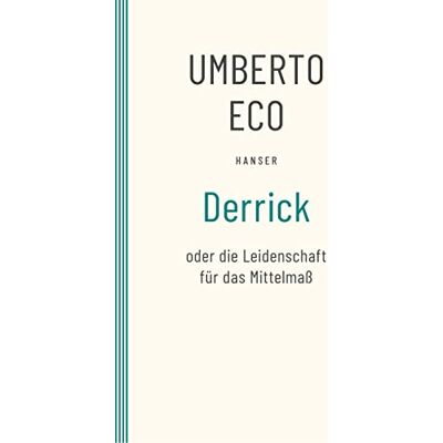 ECO Derrick oder die Leidenschaft für das Mittelmaß: Streichholzbriefe 1990–2000 - Preis vom 24.06.2026 19:44:00 h ECO Derrick oder die Leidenschaft für das Mittelmaß: Streichholzbriefe 1990–2000 - Preis vom 24.06.2026 19:44:00 h