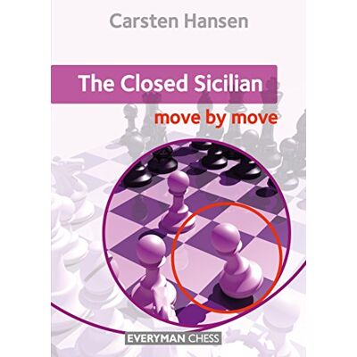Hansen Closed Sicilian: Move by Move (Everyman Chess) - Preis vom 23.06.2026 11:45:09 h Hansen Closed Sicilian: Move by Move (Everyman Chess) - Preis vom 23.06.2026 11:45:09 h