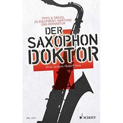 Robert Klein - Der Saxophon-Doktor: Tipps & Tricks zu Equipment, Wartung und Reparatur (Schott Pro Line) - Preis vom 22.06.2026 23:23:57 h Robert Klein - Der Saxophon-Doktor: Tipps & Tricks zu Equipment, Wartung und Reparatur (Schott Pro Line) - Preis vom 22.06.2026 23:23:57 h