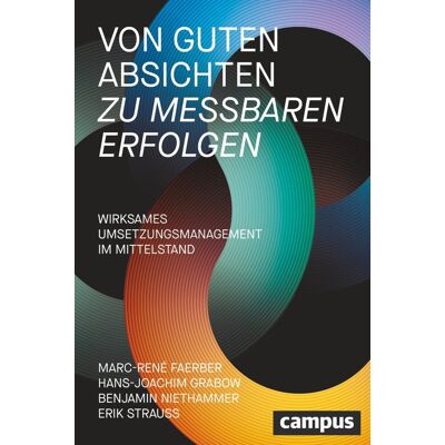 Marc Von guten Absichten zu messbaren Erfolgen: Wirksames Umsetzungsmanagement im Mittelstand - Preis vom 20.06.2026 05:23:55 h Marc Von guten Absichten zu messbaren Erfolgen: Wirksames Umsetzungsmanagement im Mittelstand - Preis vom 20.06.2026 05:23:55 h