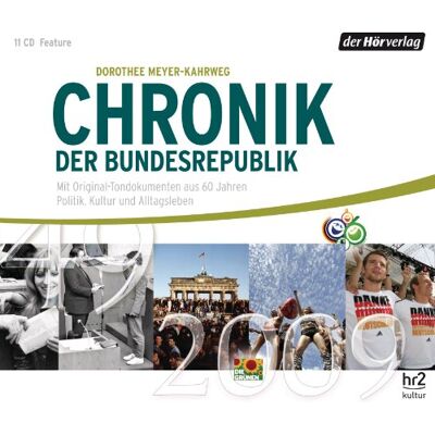 Dorothee Meyer-Kahrweg - Chronik der Bundesrepublik: Mit Original-Tondokumenten aus 60 Jahren Politik, Kultur und Alltagsleben 1949-2009 - Preis vom 26.06.2026 07:41:50 h Dorothee Meyer-Kahrweg - Chronik der Bundesrepublik: Mit Original-Tondokumenten aus 60 Jahren Politik, Kultur und Alltagsleben 1949-2009 - Preis vom 26.06.2026 07:41:50 h