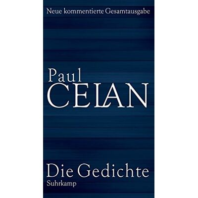 Paul Celan - Die Gedichte: Neue kommentierte Gesamtausgabe - Preis vom 07.08.2026 11:47:26 h Paul Celan - Die Gedichte: Neue kommentierte Gesamtausgabe - Preis vom 07.08.2026 11:47:26 h