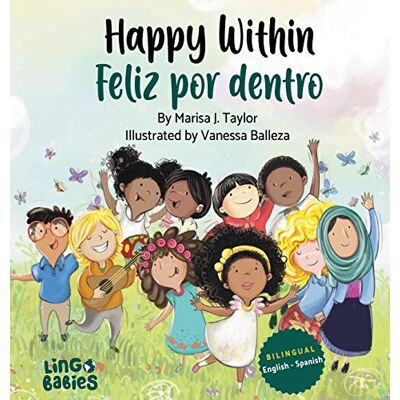 Taylor Happy within / Feliz por dentro: English- Spanish Bilingual edition - Preis vom 24.06.2026 19:44:00 h Taylor Happy within / Feliz por dentro: English- Spanish Bilingual edition - Preis vom 24.06.2026 19:44:00 h