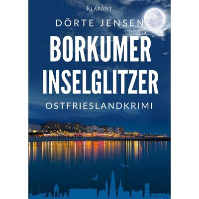 Jensen Borkumer Inselglitzer. Ostfrieslandkrimi (Borkumer Polizei ermittelt) - Preis vom 17.06.2026 05:34:31 h Jensen Borkumer Inselglitzer. Ostfrieslandkrimi (Borkumer Polizei ermittelt) - Preis vom 17.06.2026 05:34:31 h