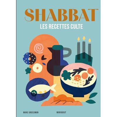 Marc Shabbat : les recettes cultes - Preis vom 20.06.2026 05:23:55 h Marc Shabbat : les recettes cultes - Preis vom 20.06.2026 05:23:55 h