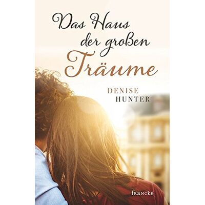 Hunter Das Haus der großen Träume - Preis vom 24.06.2026 07:42:13 h Hunter Das Haus der großen Träume - Preis vom 24.06.2026 07:42:13 h