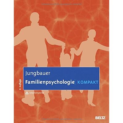 Johannes Jungbauer - Familienpsychologie kompakt: Mit Arbeitsmaterial zum Download - Preis vom 16.06.2026 05:30:18 h Johannes Jungbauer - Familienpsychologie kompakt: Mit Arbeitsmaterial zum Download - Preis vom 16.06.2026 05:30:18 h