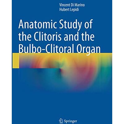 Vincent Anatomic Study of the Clitoris and the Bulbo-Clitoral Organ - Preis vom 22.06.2026 23:23:57 h Vincent Anatomic Study of the Clitoris and the Bulbo-Clitoral Organ - Preis vom 22.06.2026 23:23:57 h