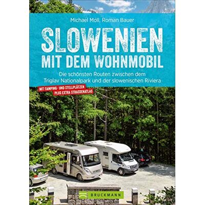 Michael Moll - Slowenien mit dem Wohnmobil: Die schönsten Routen zwischen dem Triglav Nationalpark und der slowenischen Riviera. Wohnmobilführer mit Straßenatlas, GPS-Koordinaten und Streckenleisten. NEU 2019 - Preis vom 24.06.2026 19:44:00 h Michael Moll - Slowenien mit dem Wohnmobil: Die schönsten Routen zwischen dem Triglav Nationalpark und der slowenischen Riviera. Wohnmobilführer mit Straßenatlas, GPS-Koordinaten und Streckenleisten. NEU 2019 - Preis vom 24.06.2026 19:44:00 h