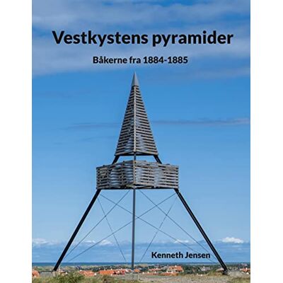 Jensen Vestkystens pyramider: Båkerne fra 1884-1885 - Preis vom 17.06.2026 05:34:31 h Jensen Vestkystens pyramider: Båkerne fra 1884-1885 - Preis vom 17.06.2026 05:34:31 h