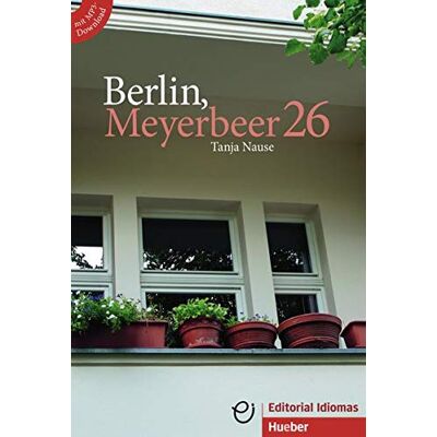 Tanja Nause - Berlin, Meyerbeer 26: Deutsch als Fremdsprache / Buch mit MP3-Download (Erzählungen) - Preis vom 20.06.2026 05:23:55 h Tanja Nause - Berlin, Meyerbeer 26: Deutsch als Fremdsprache / Buch mit MP3-Download (Erzählungen) - Preis vom 20.06.2026 05:23:55 h