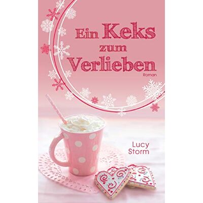 Storm Ein Keks zum Verlieben - Preis vom 24.06.2026 19:44:00 h Storm Ein Keks zum Verlieben - Preis vom 24.06.2026 19:44:00 h
