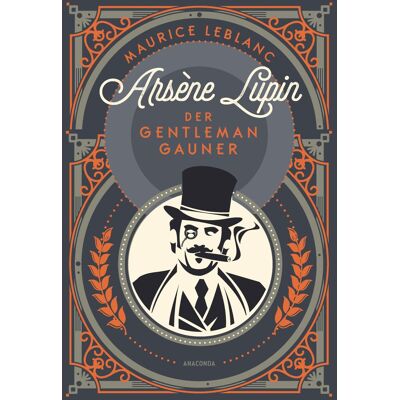 Maurice Leblanc - Arsène Lupin. Der Gentleman-Gauner: Band 1 des französischen Meisterdiebes und Verkleidungskünstlers neu übersetzt von Felix Mayer - Preis vom 16.06.2026 05:30:18 h Maurice Leblanc - Arsène Lupin. Der Gentleman-Gauner: Band 1 des französischen Meisterdiebes und Verkleidungskünstlers neu übersetzt von Felix Mayer - Preis vom 16.06.2026 05:30:18 h
